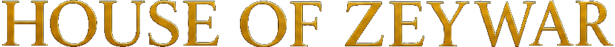 HOUSE OF ZEYWAR